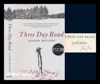 Item #269931 Three day road / Joseph Boyden. Joseph Boyden