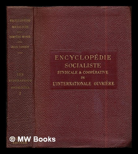 Item #270071 Encyclopédie Socialiste syndicale et coopérative de l'international ouvriere. Jean-Lorris.