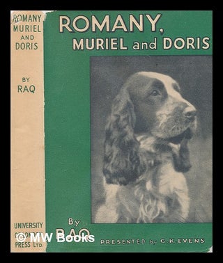 Item #270852 Romany Muriel and Doris by Raq / presented by G.K. Evens ; illustrations by Reg...