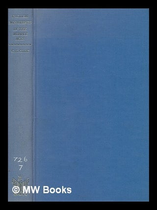 Item #271531 English monasteries in the middle ages. G. H. Cook, George Henry