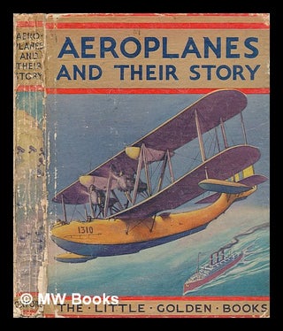 Item #271738 Aeroplanes and their story. John Anderson