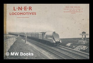 Item #272451 Modern locomotives of the L.N.E.R. Locomotive Publishing Co