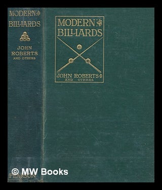 Item #273081 Modern billiards by John Roberts and others ; edited by F.M. Hotine. John Roberts