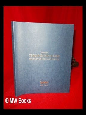 Item #273204 Important Turner watercolours : from the Guy and Myriam Ullens collection. Joseph...