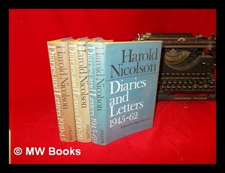 Item #273381 Diaries and letters / Harold Nicolson ; edited by Nigel Nicolson: complete in three...