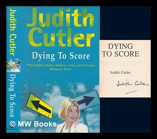Item #275760 Dying to score / Judith Cutler. Judith Cutler