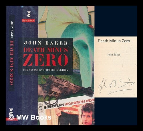 Item #275767 Death minus zero / John Baker. John Baker.