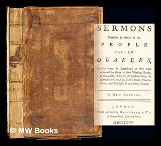 Item #276146 Sermons preached by several of the People called Quakers: exactly taken in...