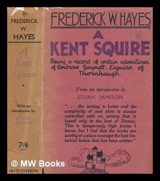 Item #276648 A Kent squire. Frederick W. Hayes, Frederick William