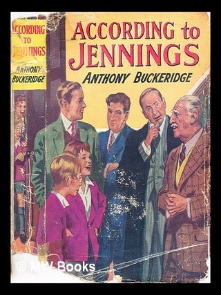 Item #277481 According to Jennings. Anthony Buckeridge