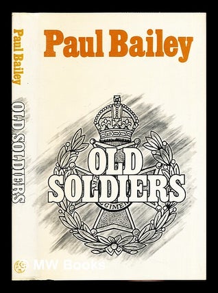 Item #277636 Old soldiers. Paul Bailey, 1937