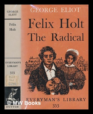 Item #278625 Felix Holt. George Eliot