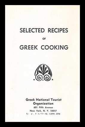 Item #279872 Selected recipes of Greek cooking. Greek National Tourist Organization