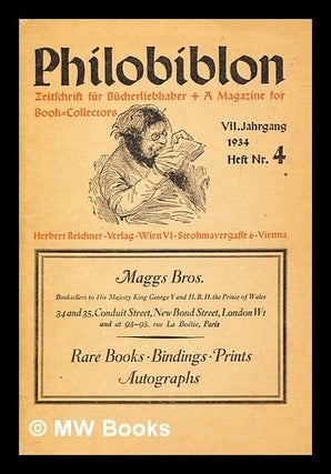 Item #280392 Philobiblon : Zeitschrift für Bücherliebhaber = a magazine for book-collectors,...
