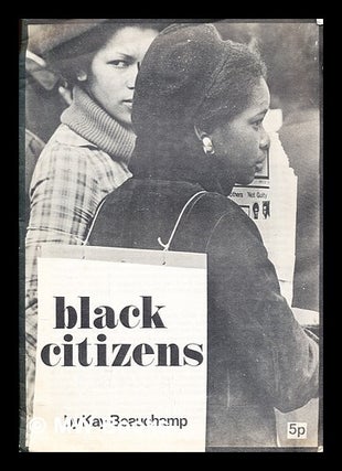 Item #280614 Black citizens. Kathleen May Beauchamp, Kay