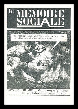 Item #280988 La mémoire sociale : revue d'humeur du Groupe Voline de la Fédération anarchiste....