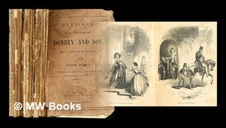 Item #281023 Dealings with the firm of Dombey and Son: wholesale, retail and for exportation by...