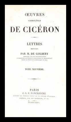 Item #281282 Oeuvres complètes de Cicéron, Lettres - tome 9. Marcus Tullius Cicero