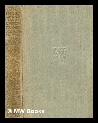 Item #281327 The life of Samuel Johnson. Vol. 1. James Boswell