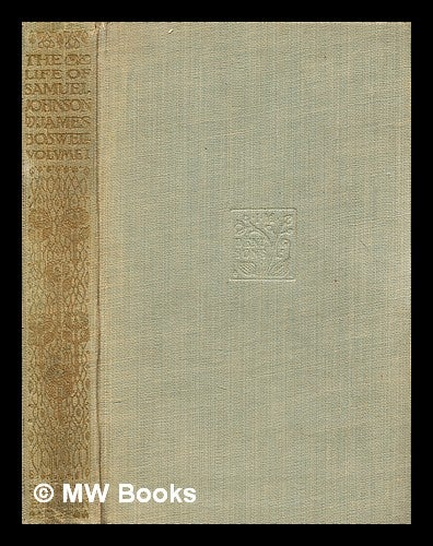 Item #281327 The life of Samuel Johnson. Vol. 1. James Boswell.