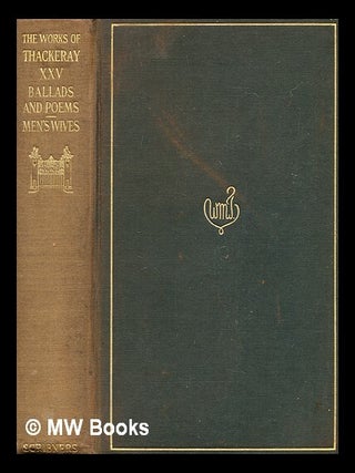 Item #281973 Ballads and tales. William Makepeace Thackeray