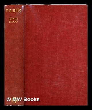 Item #282365 Paris. Henry. May Bidou, James Lewis