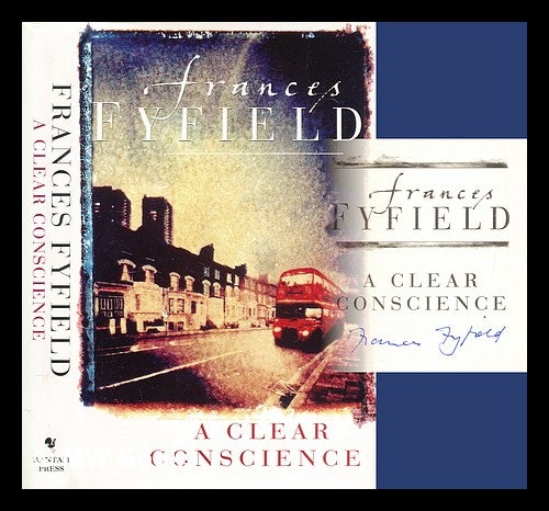 Item #282495 A clear conscience. Frances Fyfield.