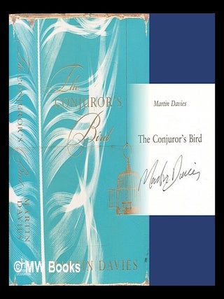 Item #282507 The conjuror's bird. Martin Davies