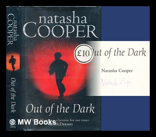 Item #282510 Out of the dark. Natasha Cooper.