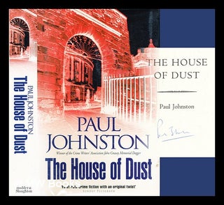 Item #282514 The house of dust. Paul Johnston
