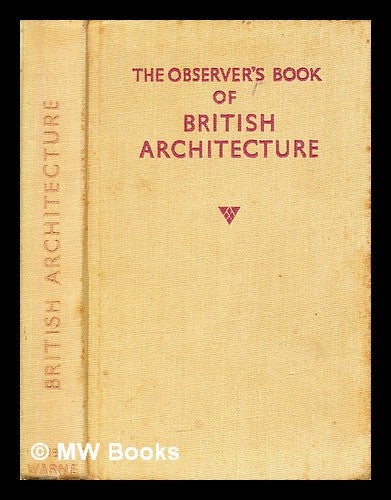 Item #282759 The observer's book of British architecture. John Penoyre, Michael Ryan.
