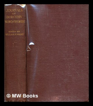 Item #282778 Journals of Dorothy Wordsworth. Dorothy Wordsworth, William Angus Knight