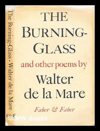 Item #282904 The burning glass and other poems. Walter De la Mare
