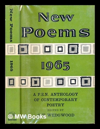 Item #283010 New poems, 1965 : a P.E.N. anthology. C. V. Wedgwood