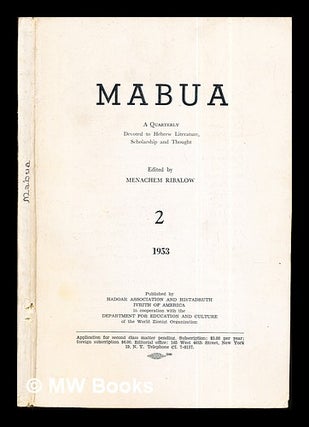 Item #283024 Mabua: a quarterly devoted to Hebrew Literature, Scholarship and Thought: 2: 1953....