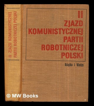 Item #283192 II Zjazd Komunistycznej Partii Robotniczej Polski, 19.IX.-2.X.1923. Protoko y obrad...