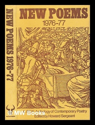 Item #283303 New poems 1976-77 : a P.E.N. anthology of contemporary poetry. Howard Sergeant