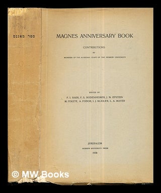 Item #283344 Magnes Anniversary Book: contributions by members of the academic staff of the...