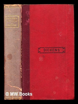 Item #284054 Dombey and Son by Charles Dickens: with numerous illustrations by "Phiz" (H.K....