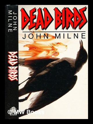 Item #284165 Dead birds. John Milne