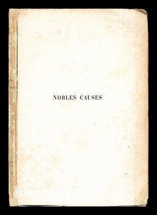 Item #284279 Nobles Causes. Achille Du Clésieux