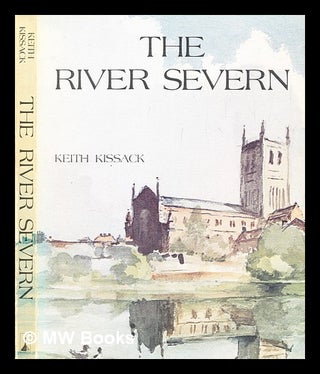 Item #284893 The River Severn. Keith Kissack