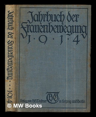 Item #285092 Jahrbuch für Frauenarbeit: 1914: im Auftrage des Bundes Deutscher Frauenvereine....