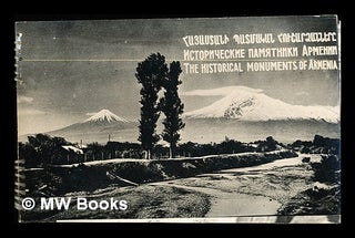 Item #285387 The Historical Monuments of Armenia. Anonymous