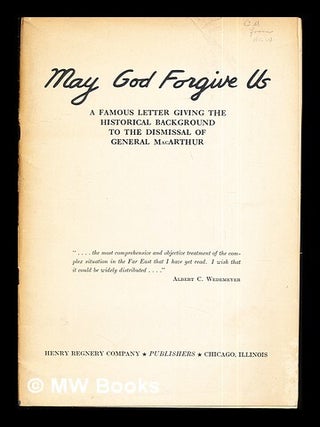 Item #285601 May God forgive us : a famous letter giving the historical background of the...