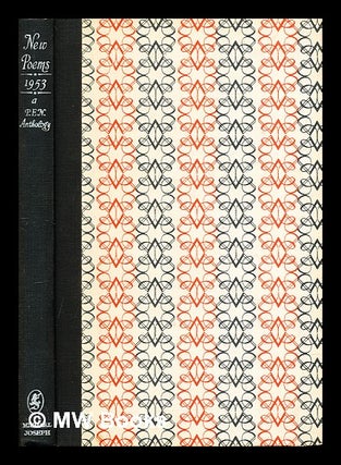 Item #285801 New poems, 1953 : a P.E.N. anthology. Robert. Hamburger Conquest, Howard, Michael....