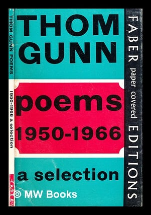 Item #285921 Poems, 1950-1966 : a selection. Thom Gunn