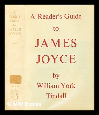 Item #286467 A reader's guide to James Joyce. William York Tindall