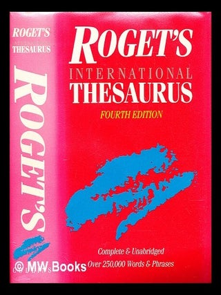 Item #286588 Roget's international thesaurus. Peter Mark Roget, Robert L. Chapman