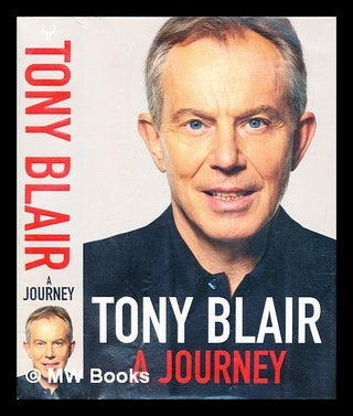 Item #287227 A Journey. Tony Blair, 1953
